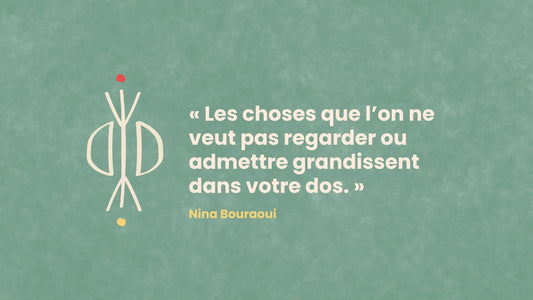 Une citation de Nina Bouraoui