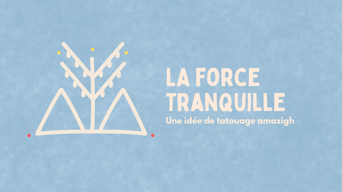 Le tatouage amazigh de l'olivier : symbole de force tranquille et bienfaisante