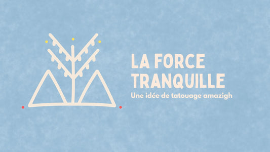 Le tatouage amazigh de l'olivier : symbole de force tranquille et bienfaisante