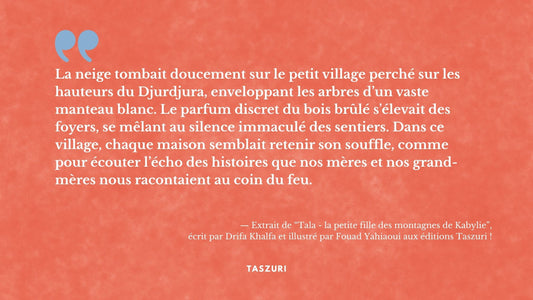 L'histoire de Tala, la petite fille des montagnes de Kabylie