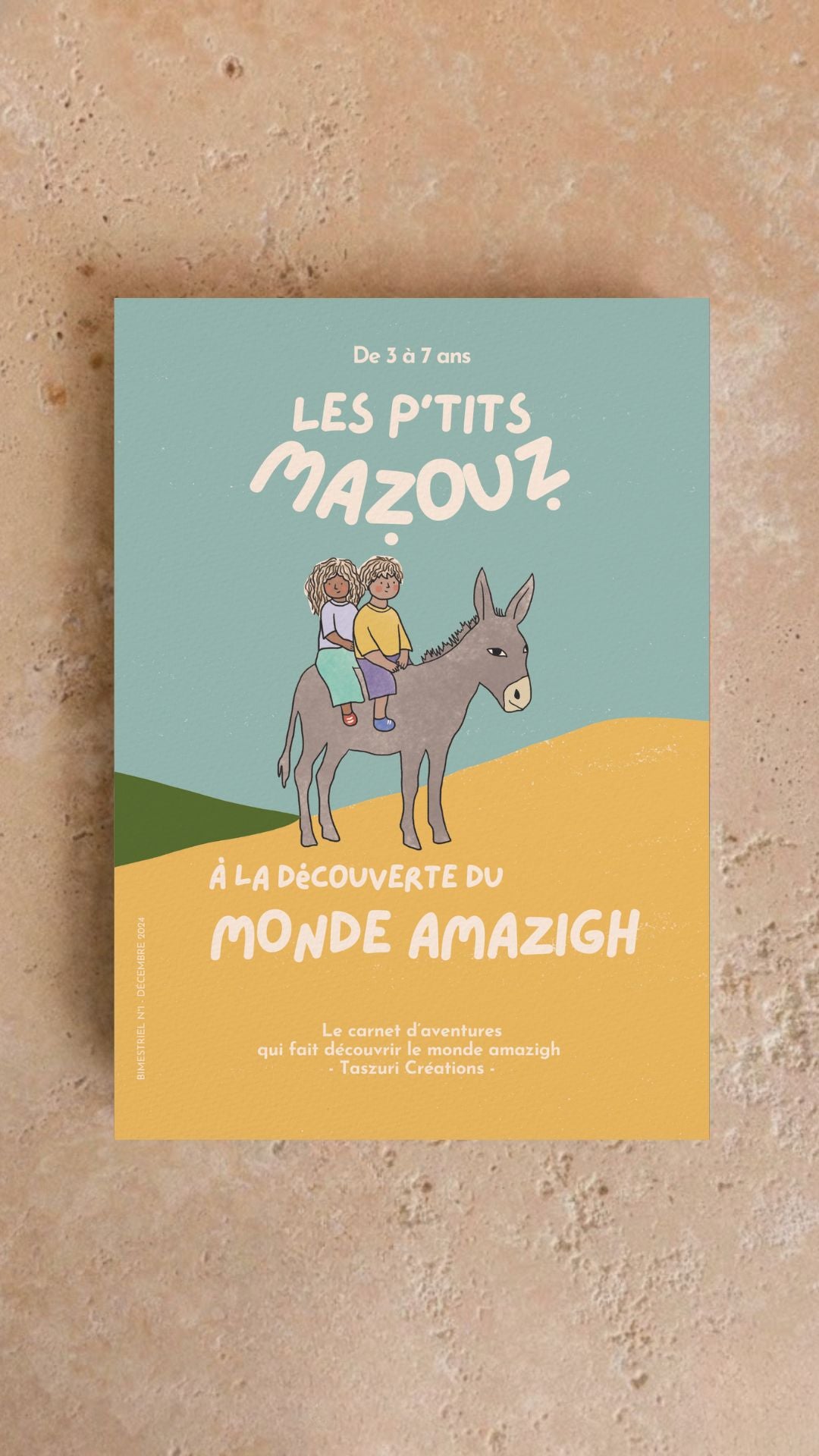 Le premier numéro - LES P'TITS MAZOUZ