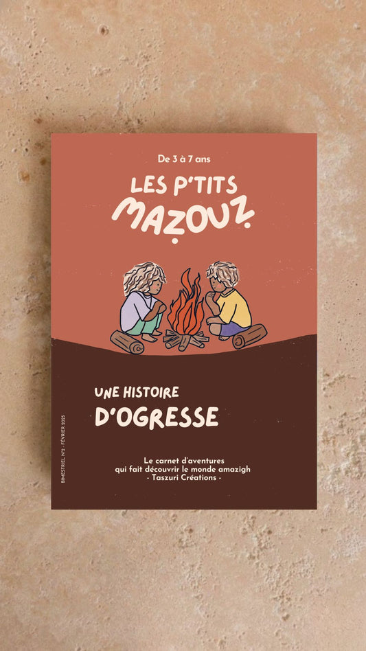 Une histoire d'ogresse - LES P'TITS MAZOUZ