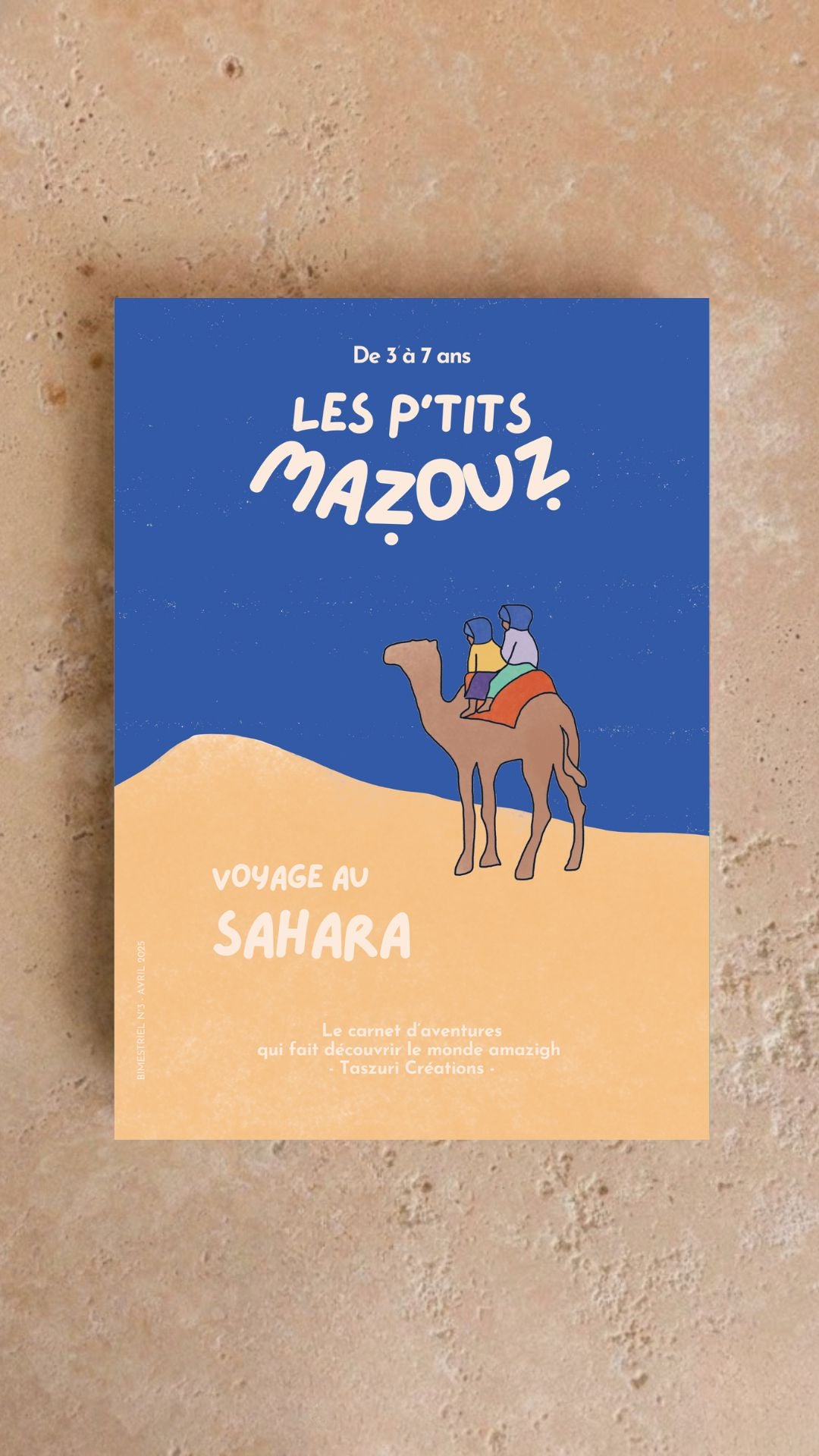 Voyage au Sahara - LES P'TITS MAZOUZ