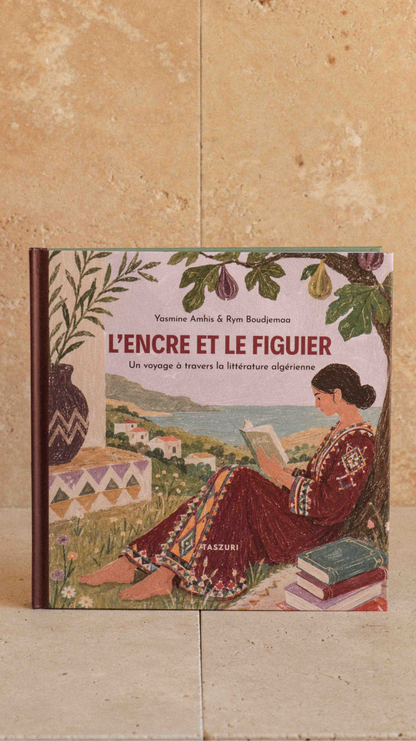 LIVRE - L'encre et le figuier (précommande)