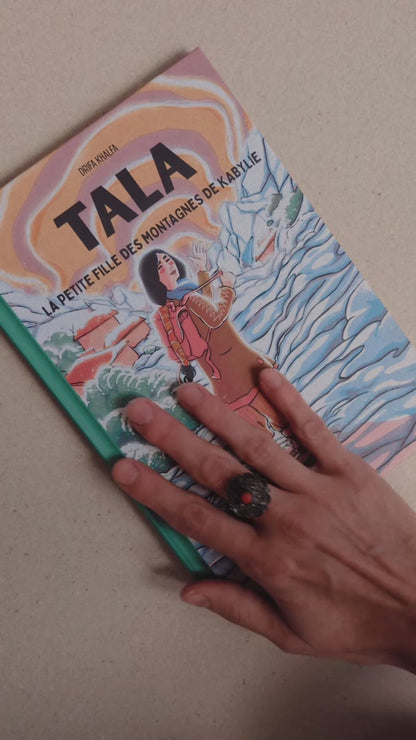 LIVRE 5 à 12 ans - Tala - La petite fille des montagnes de Kabylie par Drifa Khalfa