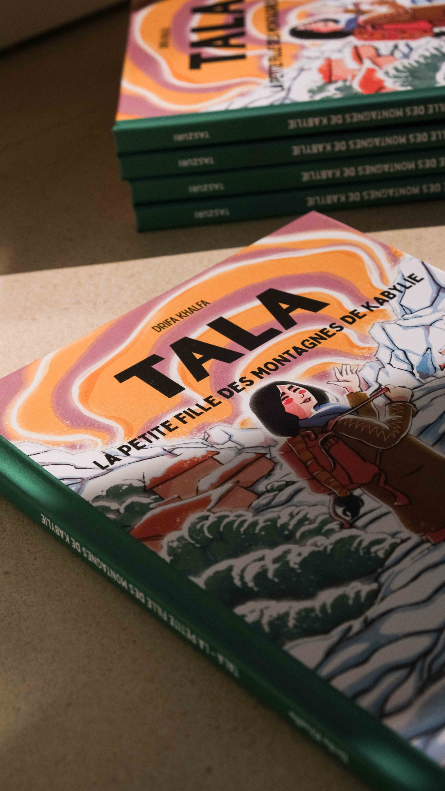 LIVRE 7 à 12 ans - Tala - La petite fille des montagnes de Kabylie par Drifa Khalfa