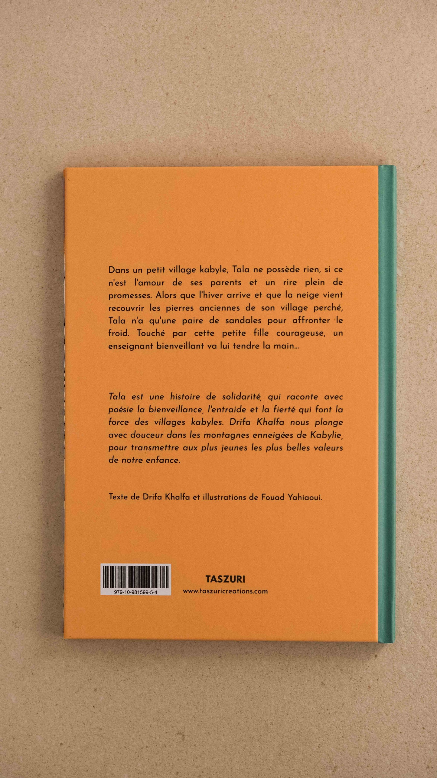 LIVRE 7 à 12 ans - Tala - La petite fille des montagnes de Kabylie par Drifa Khalfa